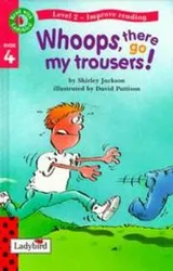 Cover of Whoops, there go my trousers!