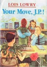 Cover of Your move, J.P.!