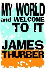 Cover of My World - and Welcome to It