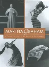 Cover of Martha Graham, a dancer's life