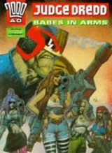 Cover of Judge Dredd: babes in arms