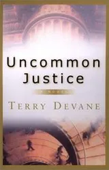 Cover of Uncommon justice