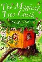 Cover of The Magical Tree-Castle