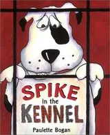Cover of Spike in the kennel