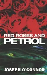 Cover of Red roses and petrol
