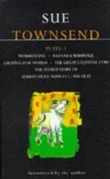 Cover of Sue Townsend: Plays : 1