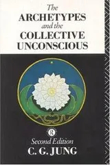 Cover of The Archetypes and the Collective Unconscious