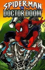 Cover of Spider-Man Vs. Doctor Doom