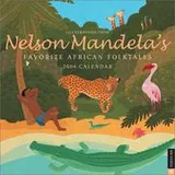 Cover of Nelson Mandela's Favorite African Folktales 2004 Wall Calendar