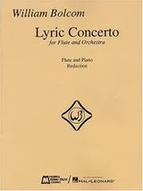 Cover of William Bolcom - Lyric Concerto for Flute and Orchestra