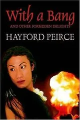 Cover of With A Bang And Other Forbidden Delights