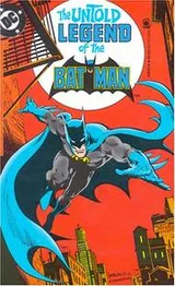 Cover of The Untold Legend of the Batman