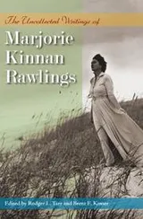 Cover of The uncollected writings of Marjorie Kinnan Rawlings