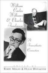 Cover of William Carlos Williams and Charles Tomlinson