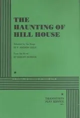 Cover of The Haunting of Hill House (A Play)