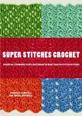 Cover of Super stitches crochet