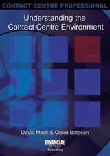 Cover of Understanding the Contact Centre Environment