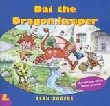 Cover of Dai the Dragon-keeper (Llyfrau Llawen)
