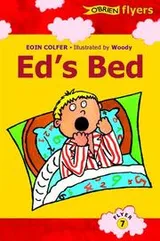 Cover of Ed's Bed (O'Brien Flyers)