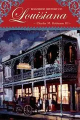 Cover of Roadside History of Louisiana (Roadside History Series)