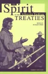 Cover of The Spirit of the Alberta Indian Treaties