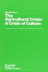 Cover of The agricultural crisis