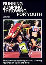 Cover of Running Jumping Throwing for Youth