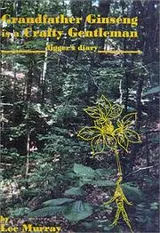 Cover of Grandfather Ginseng is a Crafty Gentleman