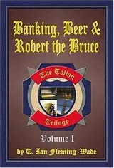 Cover of Banking, Beer & Robert The Bruce