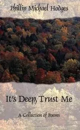 Cover of It's Deep, Trust Me