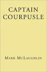 Cover of Captain Courpusle
