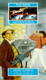 Cover of Head Games (Doctor Who, the New Adventures)