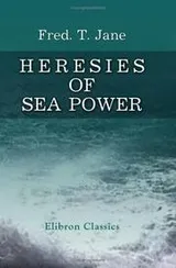 Cover of Heresies of Sea Power