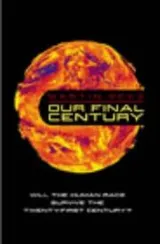Cover of Our final century