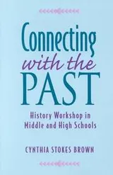 Cover of Connecting with the past