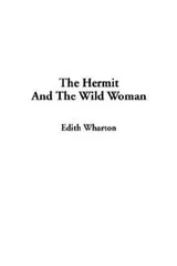 Cover of The Hermit and the Wild Woman
