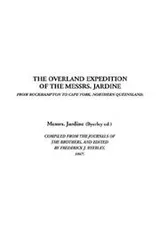 Cover of The Overland Expedition of the Messrs. Jardine