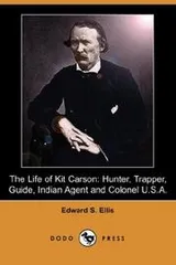 Cover of The Life of Kit Carson