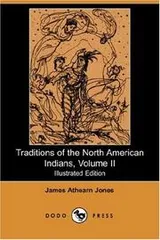 Cover of Traditions of the North American Indians, Volume II