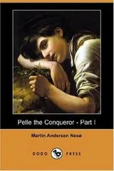 Cover of Pelle the Conqueror - Part I