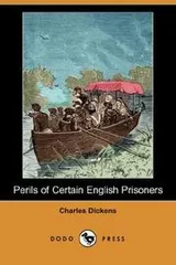 Cover of Perils of Certain English Prisoners