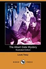 Cover of The Albert Gate mystery