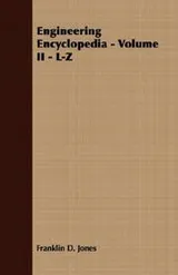 Cover of Engineering Encyclopedia - Volume II - L-Z