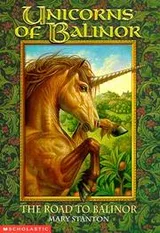 Cover of The Road to Balinor  (Unicorns of Balinor #1)