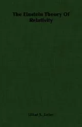 Cover of The Einstein theory of relativity