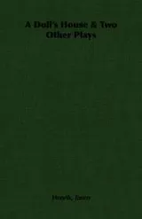 Cover of A doll's house and two other plays