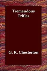 Cover of Tremendous trifles