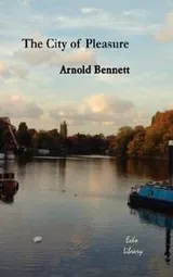 Cover of The city of pleasure