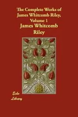 Cover of The Complete Works of James Whitcomb Riley