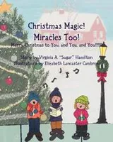 Cover of Christmas Magic! Miracles Too!